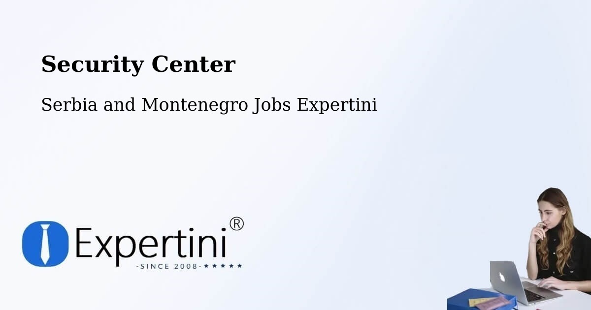 Security & Compliance – Lantz - Serbia and Montenegro Jobs Expertini